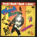 Chuck Berry - Rock! Rock! Rock 'N' Roll (The Hits) (LP) Vinyl Record