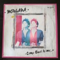 Morgana - Come Back To Me (12") 45 RPM Vinyl Record