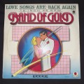 Band Of Gold - Love Songs Are Back Again (12") 33RPM Vinyl Record