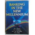 Banking in the new millennium