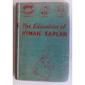 The education of Hyman Kaplan by Leonard Q Ross 1942