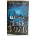 Betrayal by Clare Francis