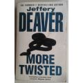 More twisted by Jeffery Deaver