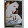 Morning, noon and night by Sidney Sheldon