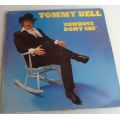 Cowboys don`t cry - Tommy Dell LP