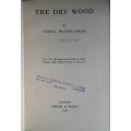 The dry wood by Caryll Houselander
