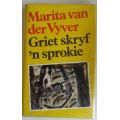 Griet skryf sprokie deur Marita van der Vyver