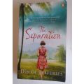 The seperation by Dinah Jefferies