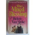 The mixed blessing by Helen Van Slyke