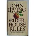 The cider house rules by John Irving
