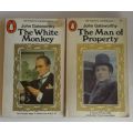 2 x John Galsworthy books: The white monkey and The man of property