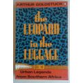 The leopard in the luggage by Arthur Goldstuck (Urban legends from Southern Afrikca)