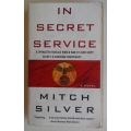 In secret service by Mitch Silver