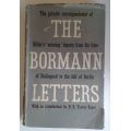 The Bormann files (The private correspondence of Hitler`s missing deputy from the time of Stalingrad