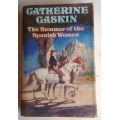 The summer of The Spanish woman by caTherine Gaskin