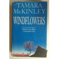 Windflowers by Tamara McKinley