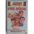 Aero fun book (written by Britain`s Aero-loving jokers) edited by Janet Rogers