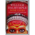 Nine lives (In search of the sacred in modern India) by William Dalrymple