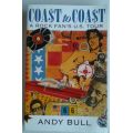 Coast to coast (a rock fan`s US tour) by Andy Bull