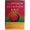 The optimum nutrition bible by Patrick Holford