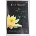 The pleasures of spring by Evie Hunter