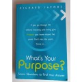 What`s your purpose by Richard Jacobs