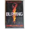 Burning by Danielle Rollins
