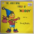 The wonderful world of Noddy as told by Enid Blyton LP