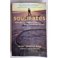 Soulmates by Carolyn Godschild Miller