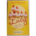 He loves Lucy by Susan Donovan