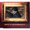 Tribute to the Notorious Big cd