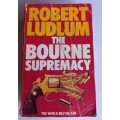 The bourne supremacy by Robert Ludlum