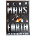 Dead Mars dying Earth