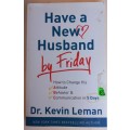 Have a new husband by Friday by dr Kevin Leman