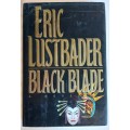 Black blade by Eric Lustbader
