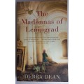 The madonnas of Leningrad by Debra Dean