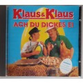 Klaus and Klaus - Ach du dickes ei cd