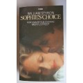 Sophie`s choice by William Styron