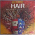 Electric hair - Switched-on hits from America`s first tribal love rock musical LP