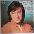 Vince Hill - You`re my world LP