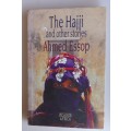 The Hajji and other stories by Ahmed Essop