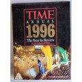 Time annual 1996 The year in review