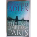The last time I saw Paris by Elizabeth Adler