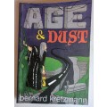 Age and dust by Bernard Kretzmann