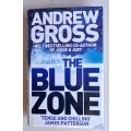 The blue zone by Andrew Gross