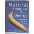 Natural alternatives to dieting