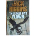 The eagle has flown by Jack Higgins