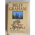 Na hoer hoogtes deur Billy Graham