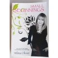 Small beginnings by Wilma Olivier