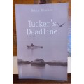 Tucker`s deadline by Robin Binckes